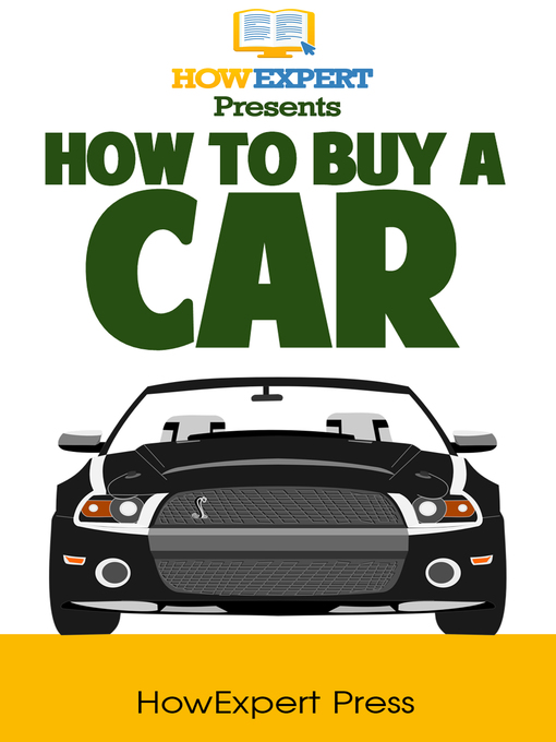 Title details for How to Buy a Car by HowExpert Press - Available